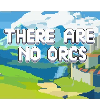There Are No Orcs Steam Key GLOBAL